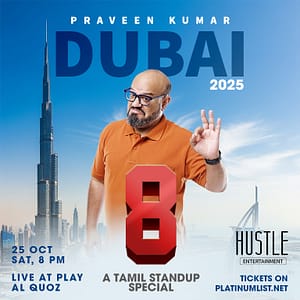 8 - A Tamil stand up comedy show by Praveen Kumar Shows and Theatrical Plays