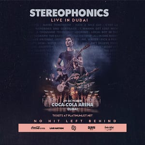 Stereophonics in Dubai Concerts