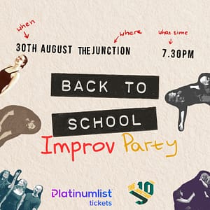Improv Party 5: Back to School at The Junction in Dubai Shows and Theatrical Plays