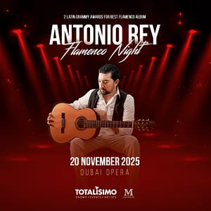 Antonio Rey – Flamenco Night at Dubai Opera Concerts