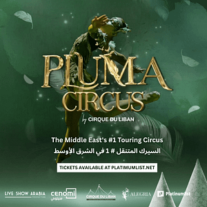 Pluma Circus in Riyadh Shows and Theatrical Plays