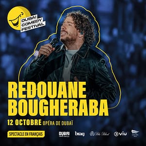 Redouane Bougheraba Live at Dubai Comedy Festival 2025 Dubai Comedy Festival