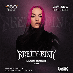 Pretty Pink at Klub360 Nightlife