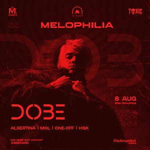 Melophilia 2.0 at Toxic Club Nightlife