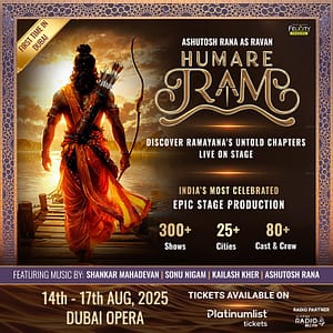 Humare Ram – A Theatrical Spectacle of the Ramayana in Dubai Desi Events