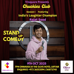 Chuckles Club Season 1 Presenting Rajat Sood in Bahrain Comedy Events