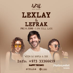Lexlay & Lefrak live at Azul Beach Nightlife
