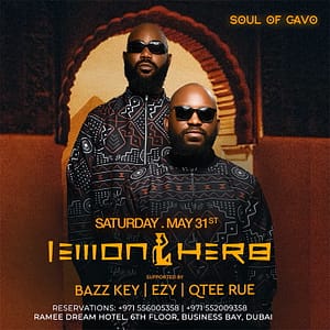 Soul of Cavo Presents Lemon & Herb Live in Dubai Nightlife