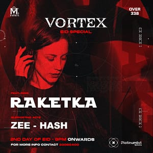 Vortex - Eid Edition ft. Raketka at Over338