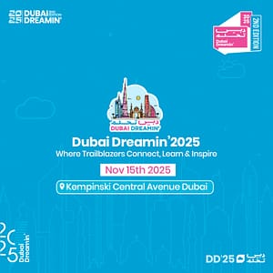 Dubai Dreamin’ Conferences