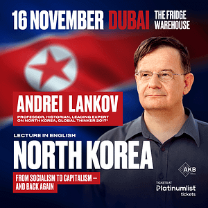 Andrei Lankov With the Lecture “North Korea: From Socialism to Capitalism — and a Little Bit Back” in Dubai Seminar