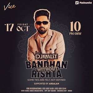 Bandhan Without Rishta - The Big Fat Wedding at Vice in Dubai Desi Events