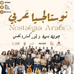 Nostalgia Arabi – A Celebration of Arabic Music Concerts
