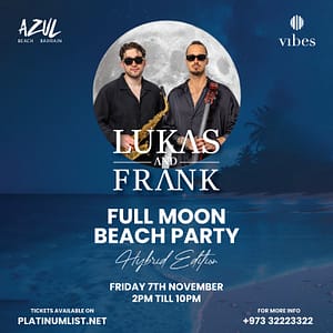 Full Moon Beach Party Featuring Lukas & Frank Nightlife