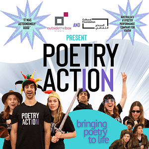 Poetry in Action at the Cultural Foundation Shows and Theatrical Plays
