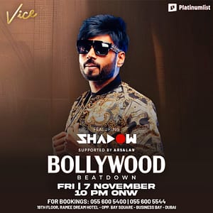 Bollywood Beatdown at Vice in Dubai Desi Events