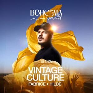 Bohemia presents Vintage Culture in Dubai Nightlife