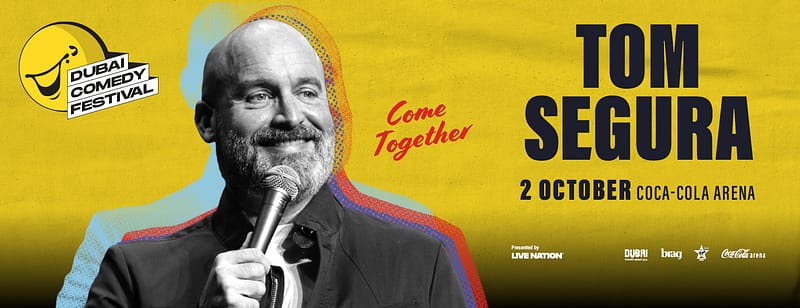 Tom Segura: Come Together Live at Coca-Cola Arena in Dubai 2025 - Comedy Events - Image 3