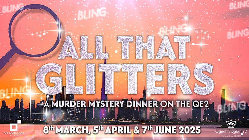 All That Glitters - A Murder Mystery On The QE2 in Dubai - Dining Experiences - Image 2